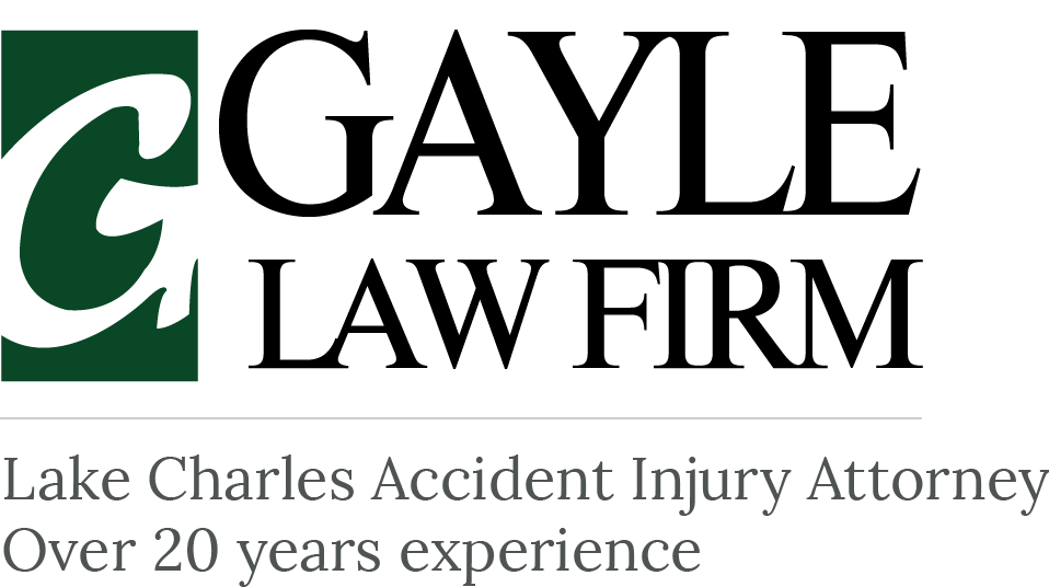 Gayle Law Firm | Lake Charles Accident Injury Attorney | Lake Charles Accident Injury Attorney Over 20 years experience